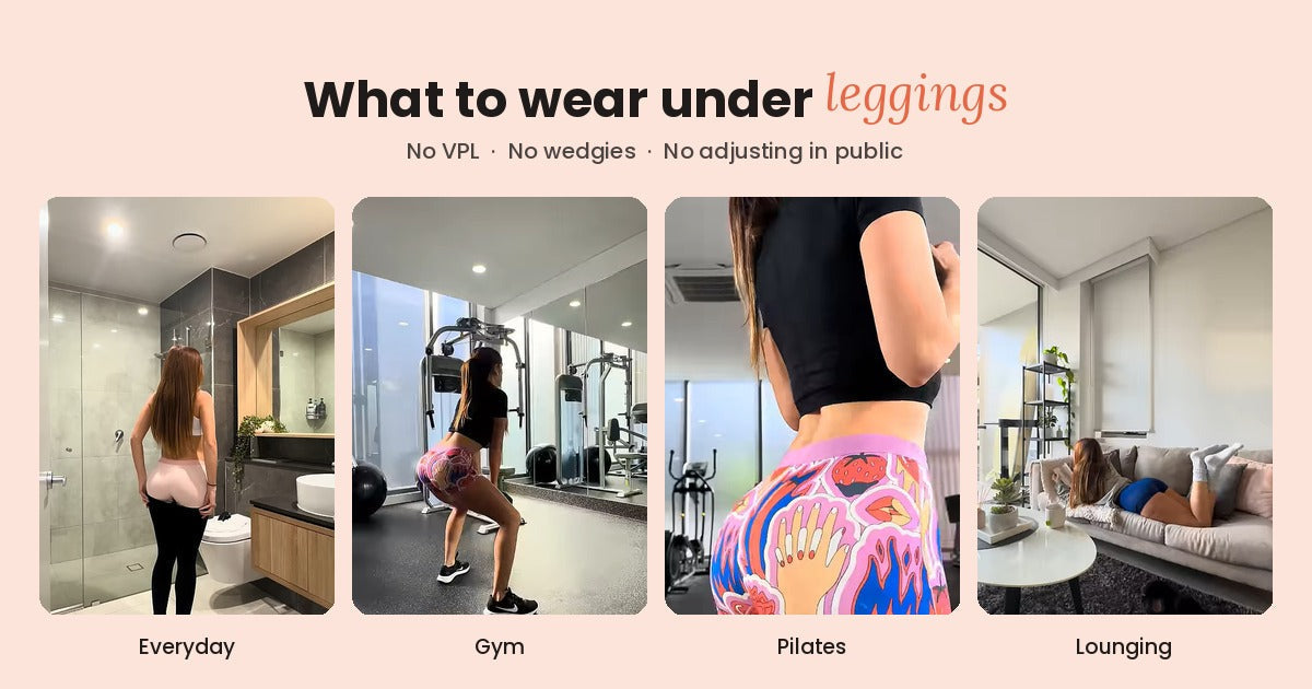 What to wear under leggings, PureSnug undies for everyday, gym, Pilates and lounging